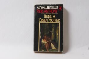 Being A Green Mother Piers Anthony 1987 Paperback Fantasy Book ~ 260909-WH 1395